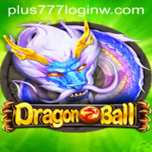 Exploring DragonBall: A Captivating Game Experience with Plus777 Login