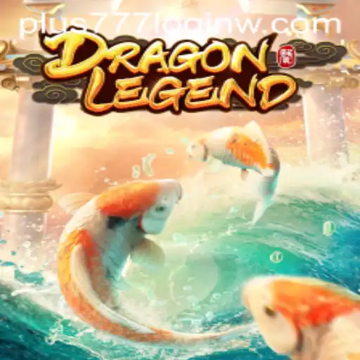 DragonLegend: Embark on an Epic Adventure with Plus777 Login
