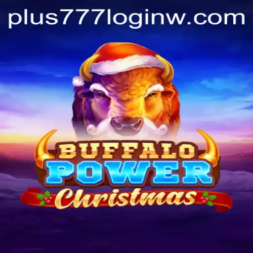 Experience the Magic of Buffalo Power Christmas with Plus777 Login