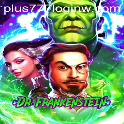 DrFrankenstein: Discover the Thrilling Virtual World with Plus777 Login