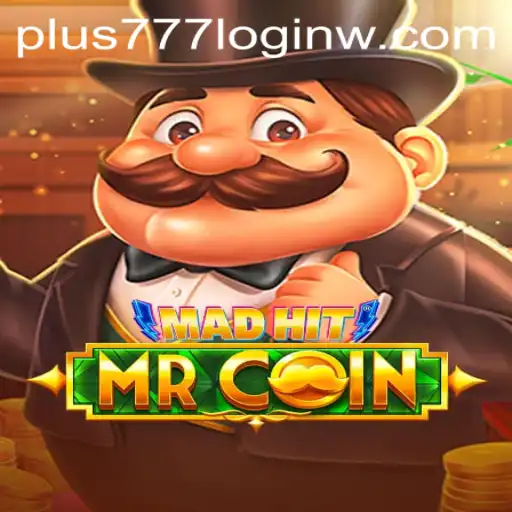 Exploring the Thrilling World of MadHitMrCoin and the Excitement of Plus777 Login