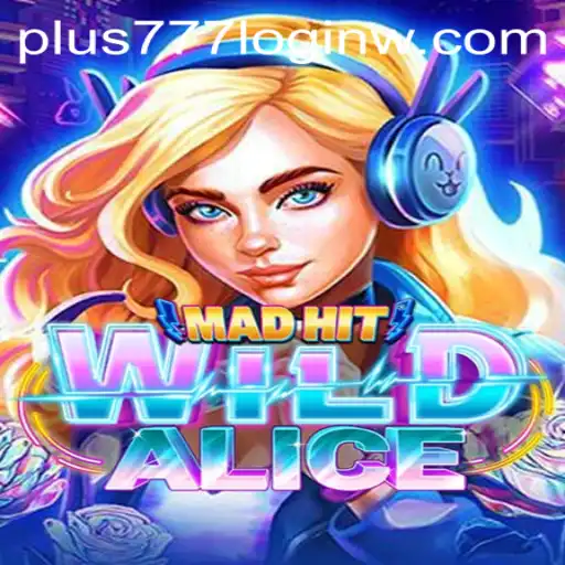Exploring the World of MadHitWildAlice: An Adventure Awaits