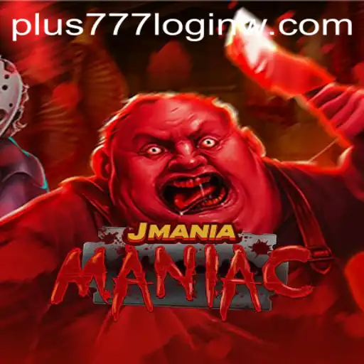 JManiaManiac: An Exciting Gaming Adventure and plus777 Login Experience