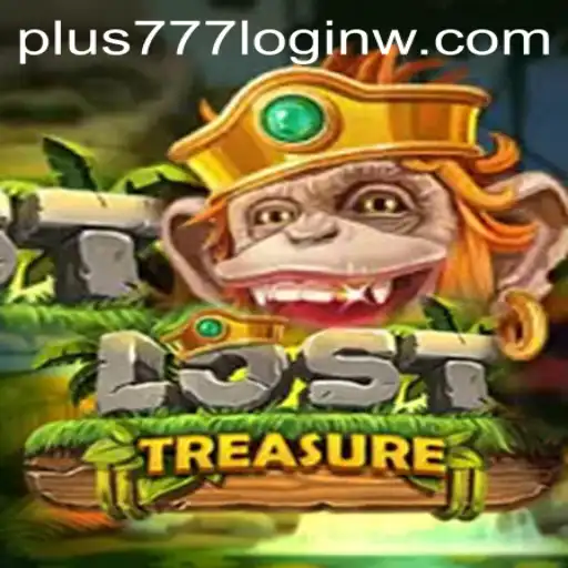 LostTreasure: An Exciting Adventure Awaits with plus777 Login