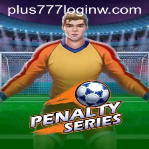 Discover the Thrilling World of PenaltySeries and Master 'plus777 login' for an Unmatched Gaming Experience