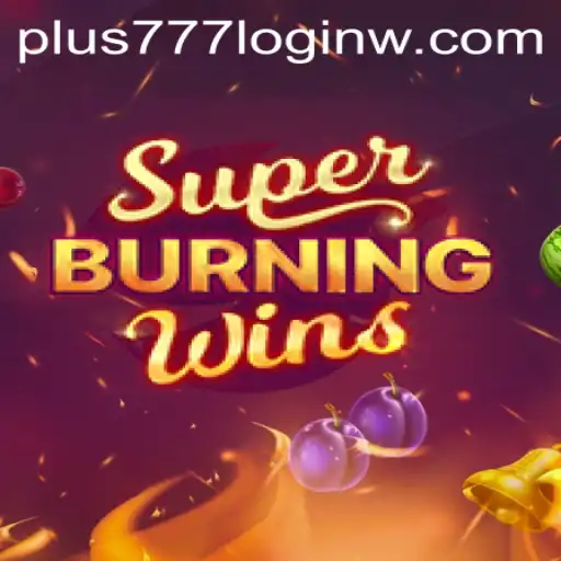 SuperBurningWins: A Closer Look at the Classic Casino Game with a Modern Twist