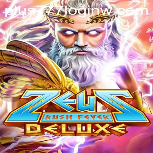 Experience the Thrills of ZeusRushFeverDeluxe: Game Overview and Rules